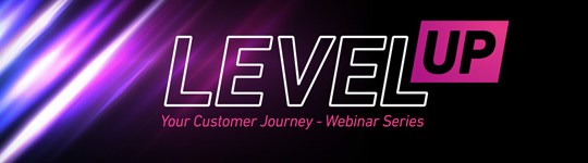Level Up Your Customer Journey