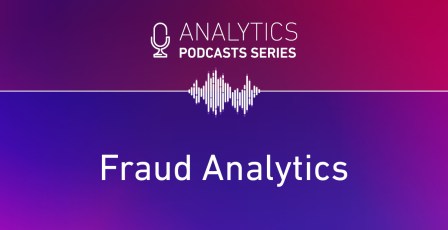Analytics podcast - Fraud analytics